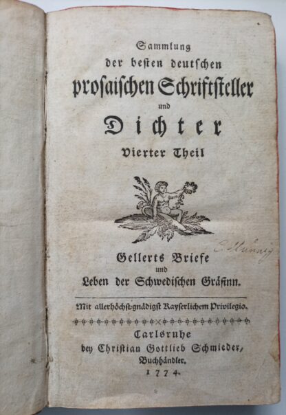 Gellerts Briefe und Leben der Schwedischen Gräfinn [Sammlung der besten deutschen prosaischen Schriftsteller und Dichter – Vierter Theil]. 3