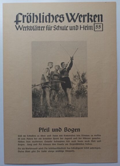 Fröhliches Werken – Werkblätter für Schule und Heim – 26 Blätter aus den Jahrgängen V, VI und VII. 2