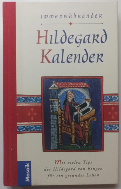 Immerwährender Hildegard Kalender.