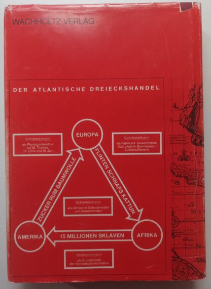 Die Schimmelmanns im atlantischen Dreieckshandel - Gewinn und Gewissen. – Bild 2