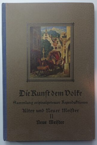 Die Kunst dem Volke – Sammlung originalgetreuer Reproduktionen Alter und Neuer Meister  Teil II: Neue Meister [Einsteckalbum] 5