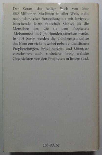 Der Koran – El Koran – das heißt Die Lesung – Die Offenbarungen des Mohammed Ibn Abdallah. 2