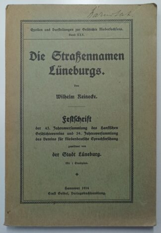 Die Straßennamen Lüneburgs [inkl. Faltplan].