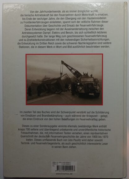 Historische Feuerwehren im Einsatz - Fahrzeuge und Brandbekämpfung 1900-1970. – Bild 2