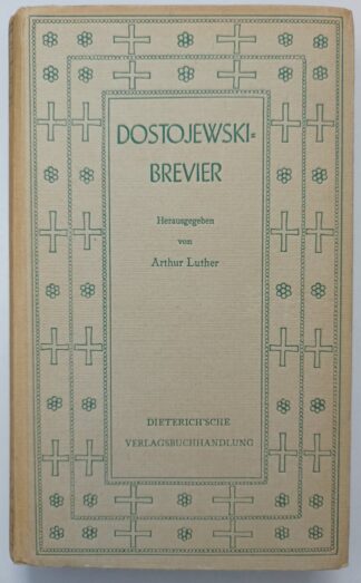 Dostojewski-Brevier [Sammlung Dieterich Band 81].