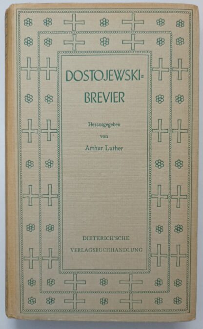 Dostojewski-Brevier [Sammlung Dieterich Band 81].