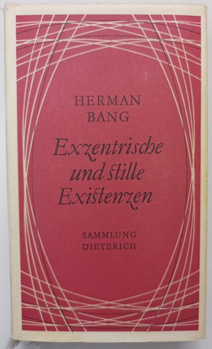 Exzentrische und stille Existenzen. Erzählungen [Sammlung Dieterich Band 281].