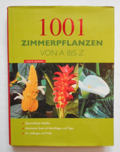 1001 Zimmerpflanzen von A – Z.