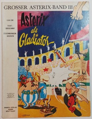 Großer Asterix-Band III – Asterix als Gladiator.