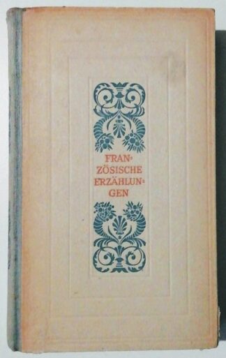 Französische Erzählungen – Von Chateaubriand bis France. 2