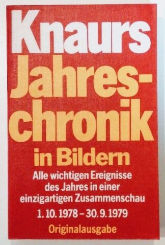 Knaurs Jahres-Chronik in Bildern 1.10.1978-30.9.1979. 2