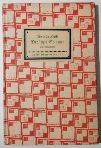 Der letzte Sommer – Eine Erzählung in Briefen – Insel-Bücherei 172.