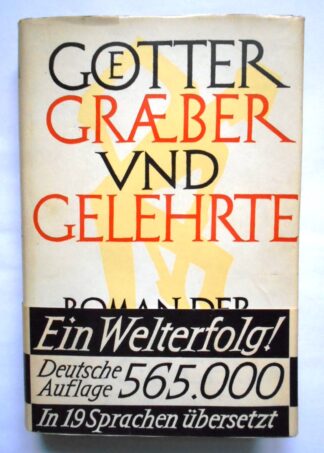 Götter, Gräber und Gelehrte – Roman der Archäologie.