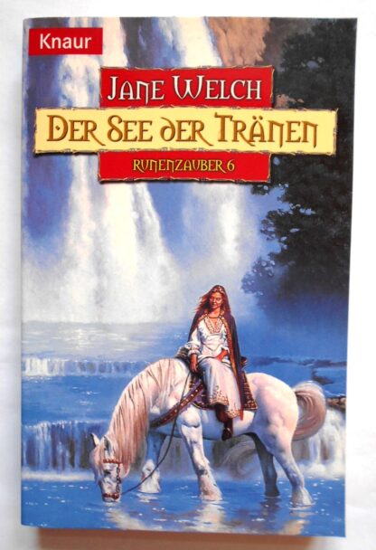 Runenzauber 6 – Der See der Tränen (Knaur Taschenbücher. Fantasy)