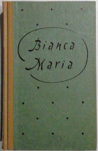 Bianca Maria.