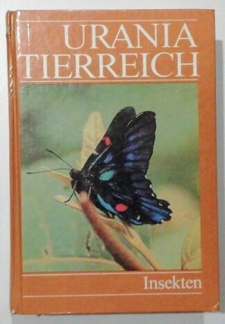 Urania Tierreich – Insekten.