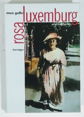 Rosa Luxemburg – Eine Biographie.