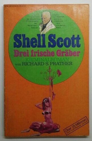 Shell Scott – Drei frische Graüber.