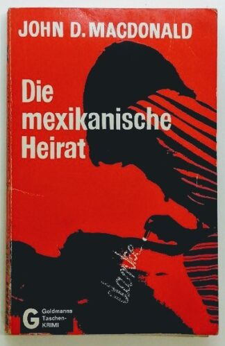 Die mexikanische Heirat  (The Crossroads).