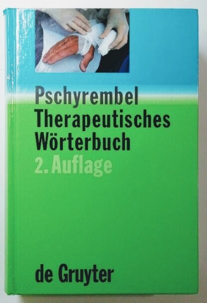 Pschyrembel – Therapeutisches Wörterbuch.