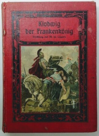 Klodwig der Frankenkönig.