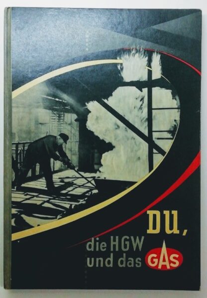 Du, die HGW und das Gas.