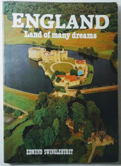 England -Land of many dreams.