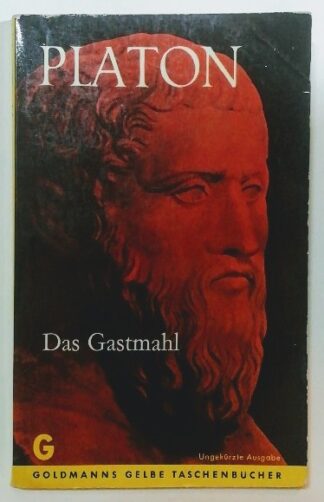 Das Gastmahl [Goldmanns gelbe Taschenbücher Bd. 560].