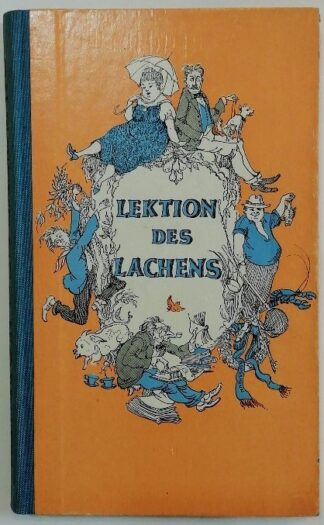 Lektion des Lachens – Satirisches und Heiteres aus der Sowjetunion.