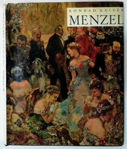 Adolph Menzel – Der Maler (Zum 150. Geburtstag 8. Dezember 1965).
