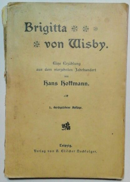 Brigitta von Wisby – Eine Erzählung aus dem vierzehnten Jahrhundert.