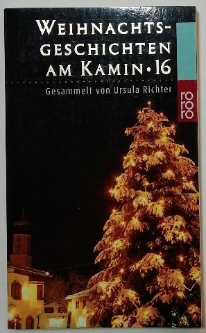 Weihnachtsgeschichten am Kamin 16.