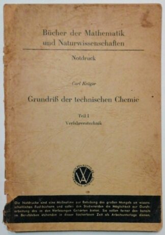 Grundriß der technischen Chemie. Teil 1: Verfahrenstechnik.