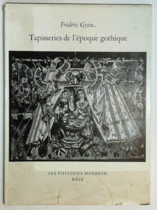 Tapisseries de l’epoque gothique.