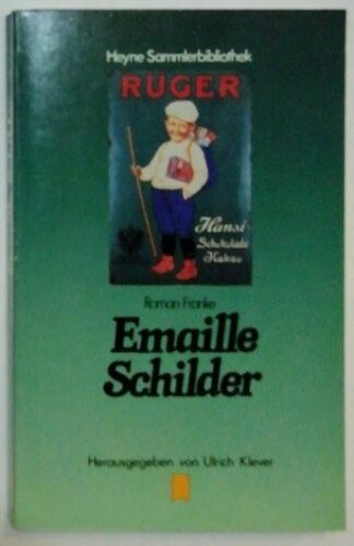 Emaille Schilder.