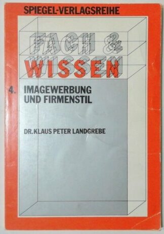 Fach & Wissen 4: Imagewerbung und Firmenstil.