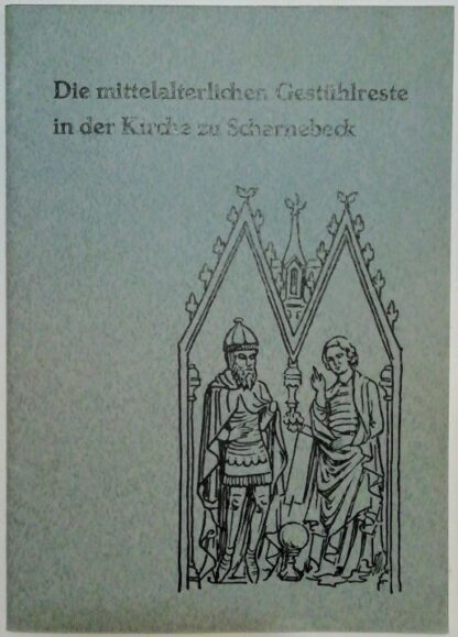 Die mittelalterlichen Gestühlreste in der Kirche zu Scharnebeck.