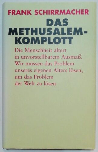 Das Methusalem-Komplott.