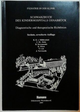 Schwarzbuch des Kinderhospitals Osnabrück – Diagnostische und therapeutische Richtlinien. 2