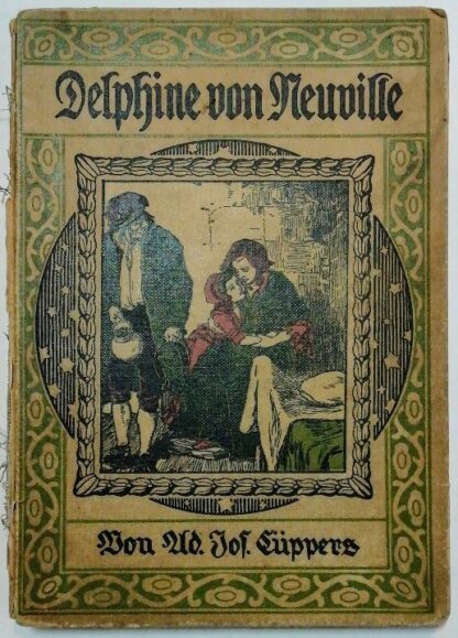 Delphine von Neuville – Erzählung aus der Zeit der ersten französischen Revolution.