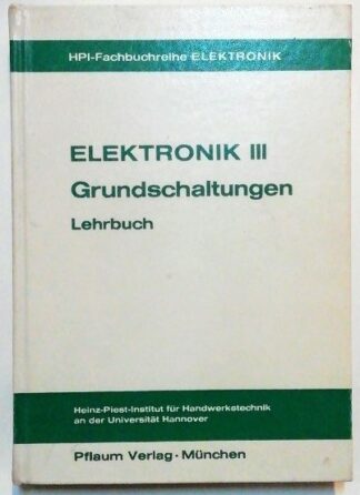 Elektronik Teil 3: Grundschaltungen.