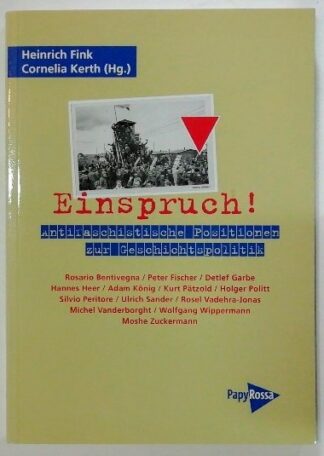 Einspruch!  Antifaschistische Positionen zur Geschichtspolitik.