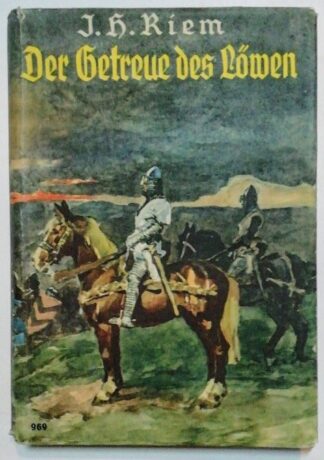 Der Getreue des Löwen – Eine geschichtliche Erzählung. 2