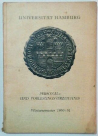 Universität Hamburg – Personal- und Vorlesungsverzeichnis Wintersemester 1950/51.