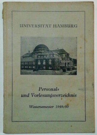 Universität Hamburg – Personal- und Vorlesungsverzeichnis Wintersemester 1949/50.