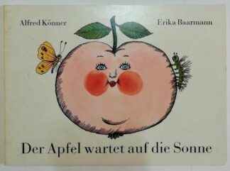 Der Apfel wartet auf die Sonne.