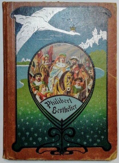 Philibert Berthelier, ein Märtyrer der Freiheit seiner Vaterstadt – Historische Erzählung aus Genf`s Vergangenheit für die reifere Jugend.