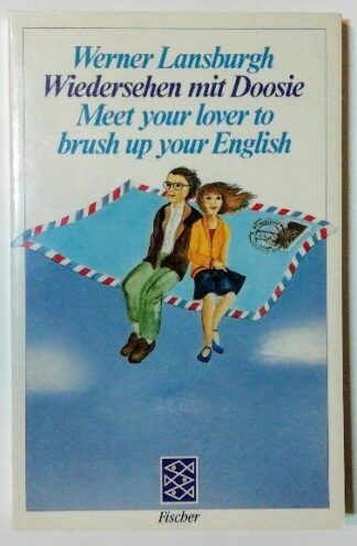 Wiedersehen mit Doosie – Meet your lover to brush up your English [signiert].