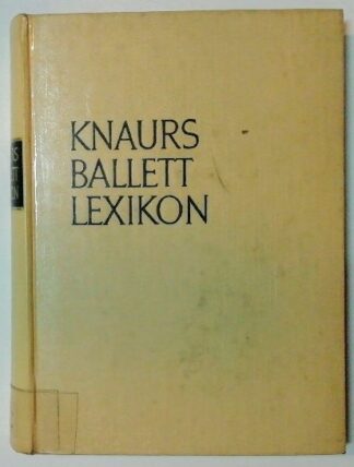 Knaurs Ballett Lexikon.