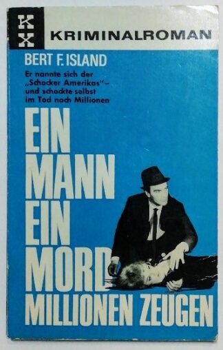 Ein Mann, ein Mord, Millionen Zeugen.